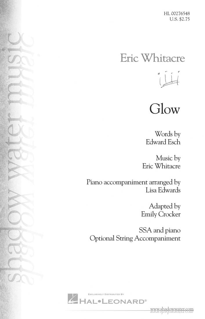 Glow - Whitacre/Crocker - Choral Octavo - SSA Accompanied
