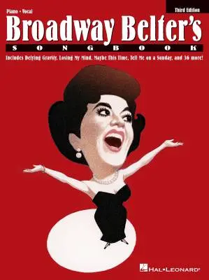 Hal Leonard - Broadway Belters Songbook, 3rd Ed. - Piano/Vocal - Book