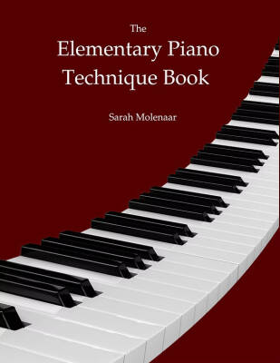 The Elementary Piano Technique Book - Molenaar - Piano - Book