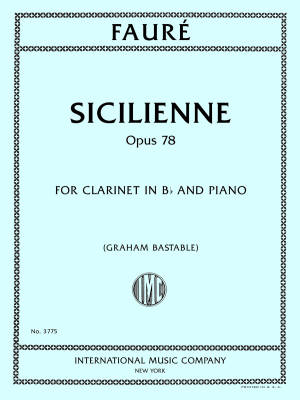 International Music Company - Sicilienne, Op. 78 - Faure - Clarinet/Piano - Book