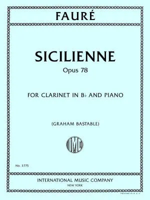 International Music Company - Sicilienne, Op. 78 - Faure - Clarinet/Piano - Book