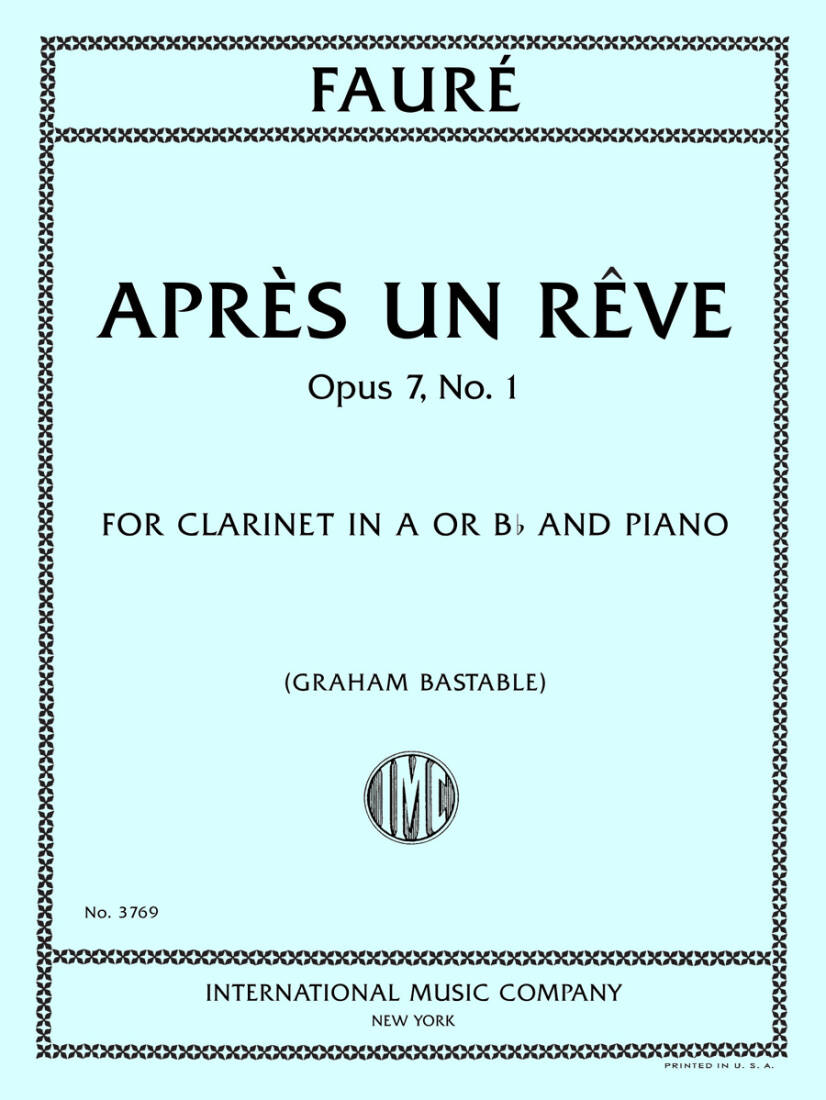 Apres un Reve, Op. 7, No. 1 - Faure - Clarinet/Piano - Sheet