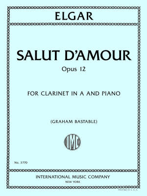 International Music Company - Salut dAmour, Op. 12 - Elgar - Clarinet/Piano - Sheet