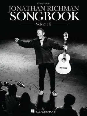 Hal Leonard - Jonathan Richman Songbook, Volume 2 - Guitar - Book