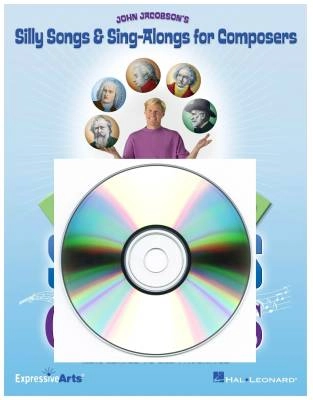 Hal Leonard - Silly Songs & Sing-Alongs for Composers (Collection) - Jacobson - Performance/Accompaniment CD