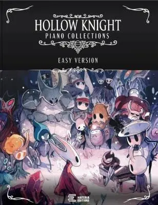 Materia Editions - Hollow Knight Piano Collections: Easy Version - Larkin/Zuretti - Piano - Book