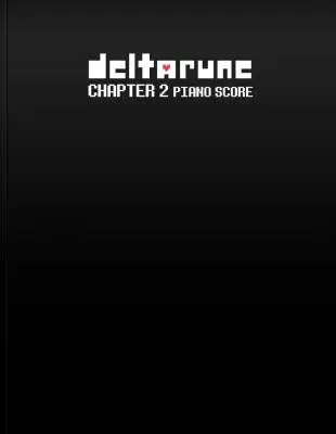 Materia Editions - Deltarune Chapter 2 - Fox/Kjerstad - Piano - Book