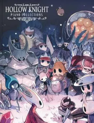 Materia Editions - Hollow Knight Piano Collections - Larkin/Cherry/Peacock - Piano - Book