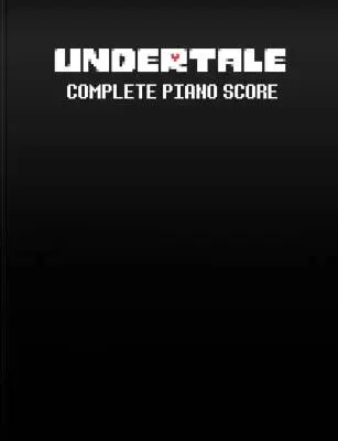 Materia Editions - Undertale Complete Piano Score - Fox/Peacock - Piano - Book