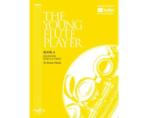 The Young Flute Player, Book 4 - North - Flute - Book