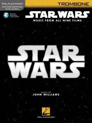 Hal Leonard - Star Wars: Music from All 9 Films - Williams - Trombone - Book