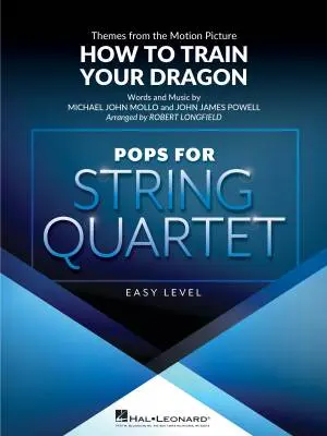 How to Train Your Dragon - Powell/Longfield - String Quartet - Gr. 2
