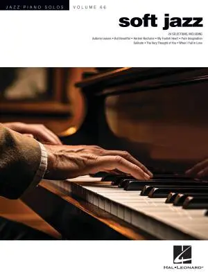 Hal Leonard - Soft Jazz: Jazz Piano Solos Series Vol. 66 - Edstrom - Piano - Book