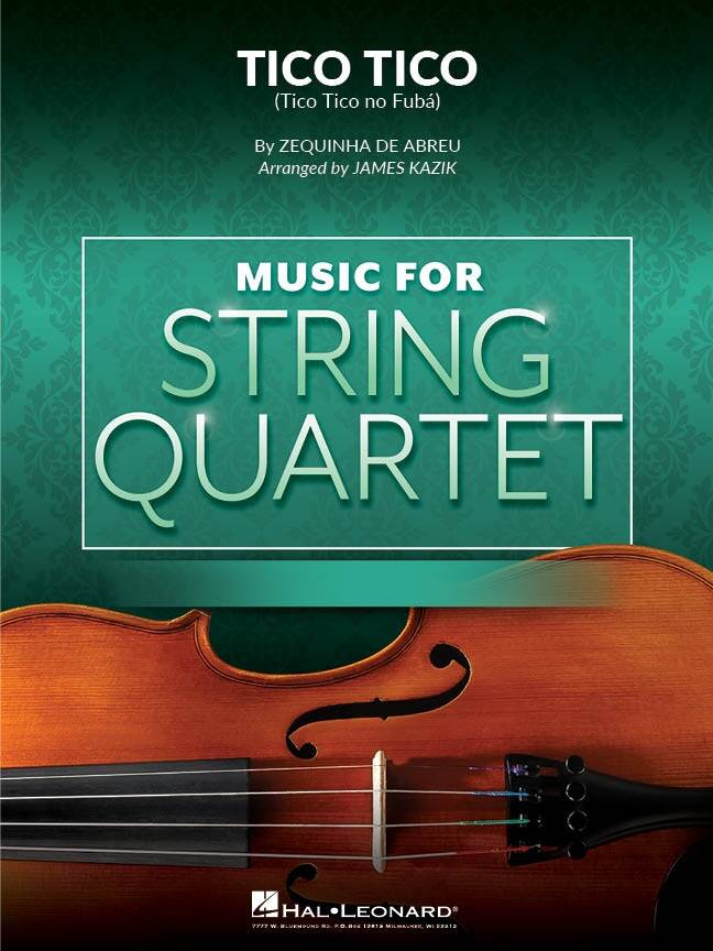 Tico Tico - Abreu/Kazik - String Quartet - Gr. 3.5