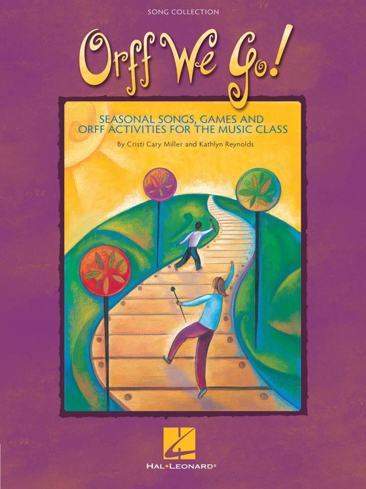 Orff We Go! (Collection) - Miller/Reynolds - Song Collection