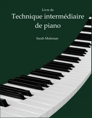 Sarah Molenaar - Technique Intermediaire pour Piano - Molenaar - Piano - Book