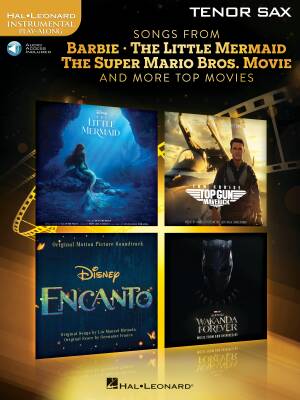 Songs from Barbie, The Little Mermaid, The Super Mario Bros. Movie - Tenor Saxophone - Book/Audio Online