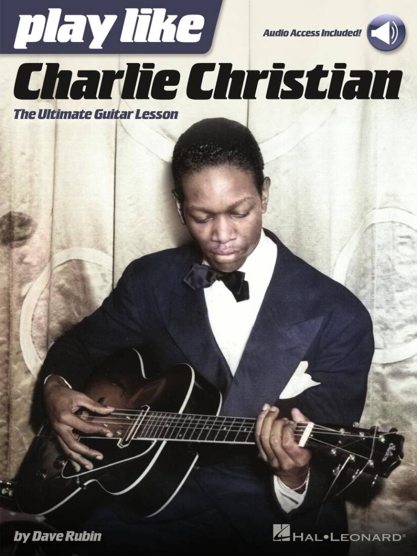 Play like Charlie Christian - Guitar TAB - Book/Audio Online