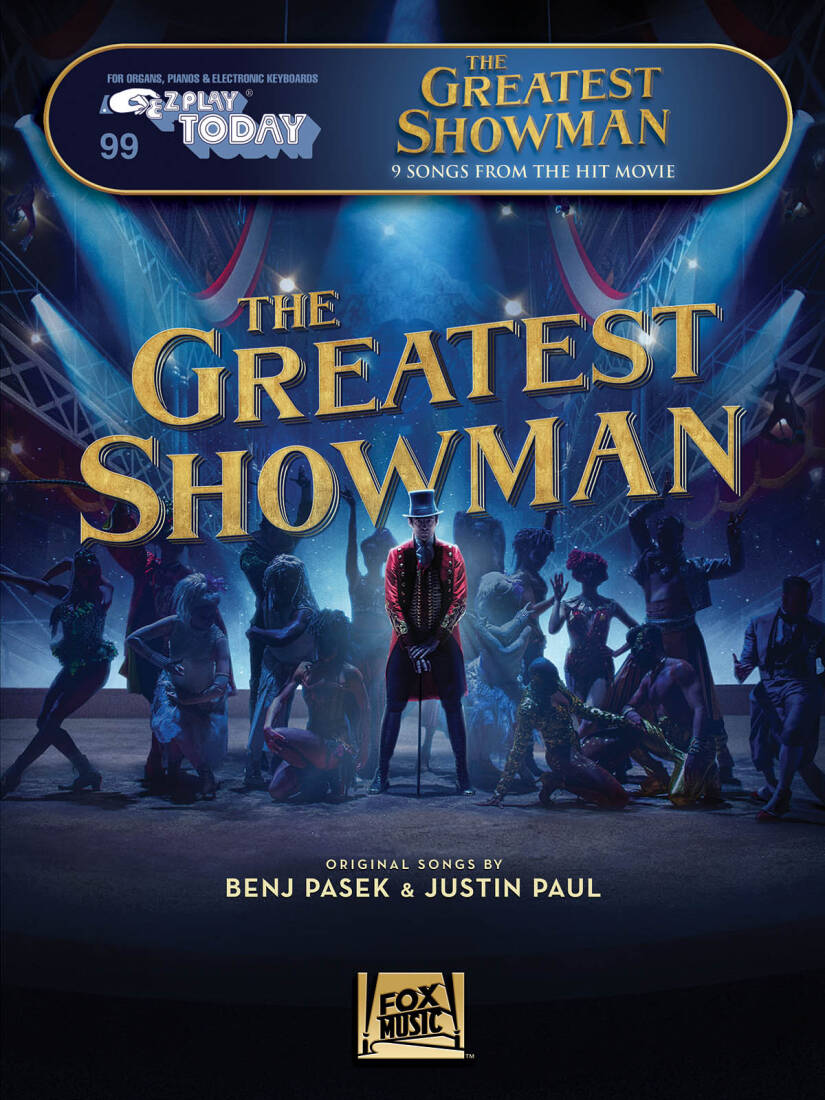 The Greatest Showman: E-Z Play Today #99 - Pasek/Paul - Electronic Keyboard - Book