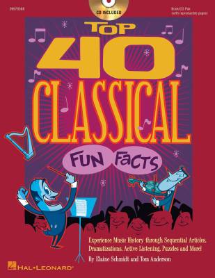 Hal Leonard - Top 40 Classical Fun Facts - Schmidt/Anderson - Book/CD