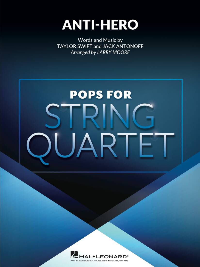 Anti-Hero - Swift/Moore - String Quartet