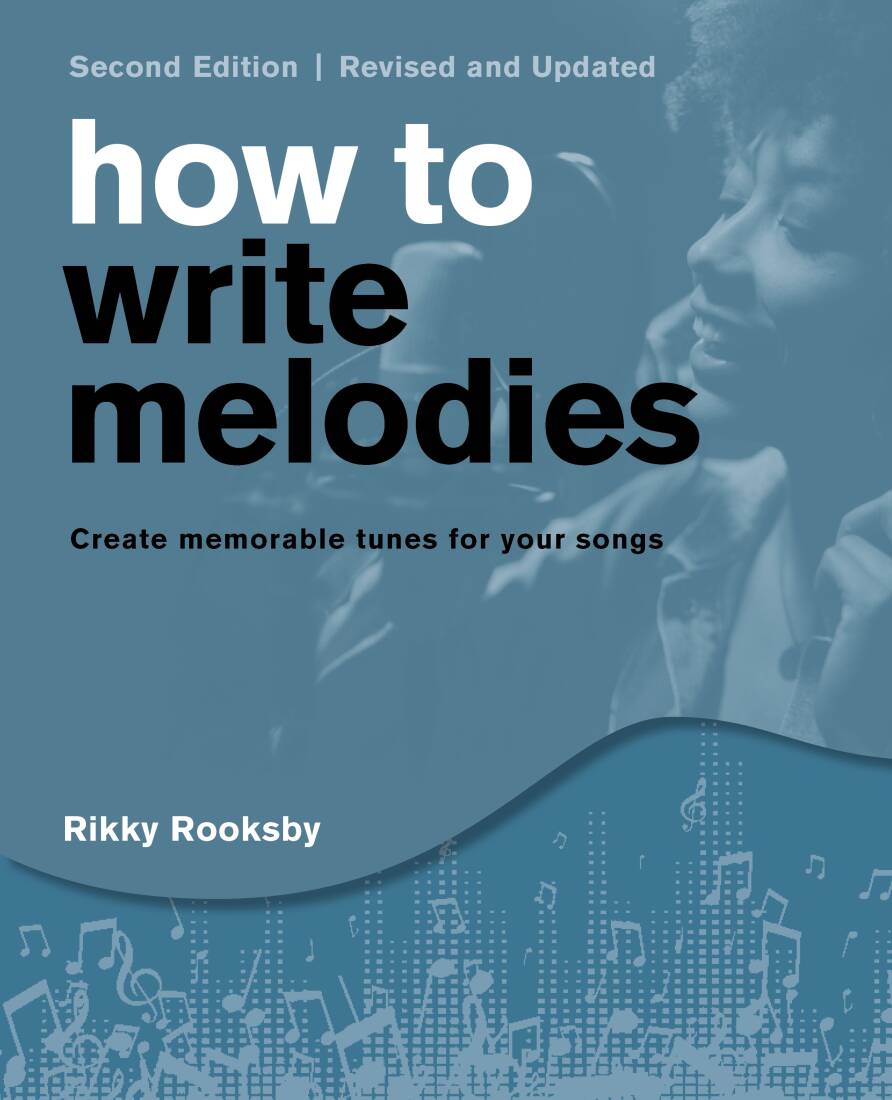 How to Write Melodies, Second Edition - Rooksby - Book/Audio Online