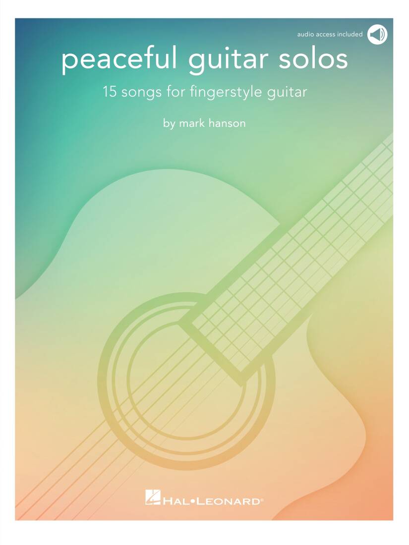 Peaceful Guitar Solos - Hanson - Guitar - Book/Audio Online