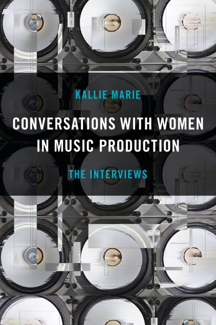Conversations with Women in Music Production - Marie - Book
