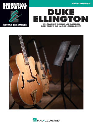 Hal Leonard - Duke Ellington: Essential Elements Guitar Ensembles - Book