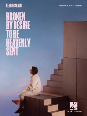 Hal Leonard - Broken by Desire to Be Heavenly Sent - Capaldi - Piano/Vocal/Guitar - Book