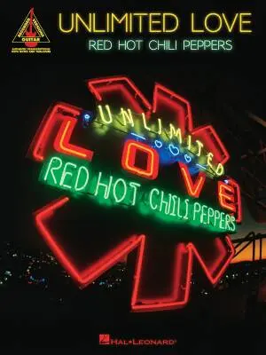 Hal Leonard - Unlimited Love - Red Hot Chili Peppers - Guitar TAB - Book