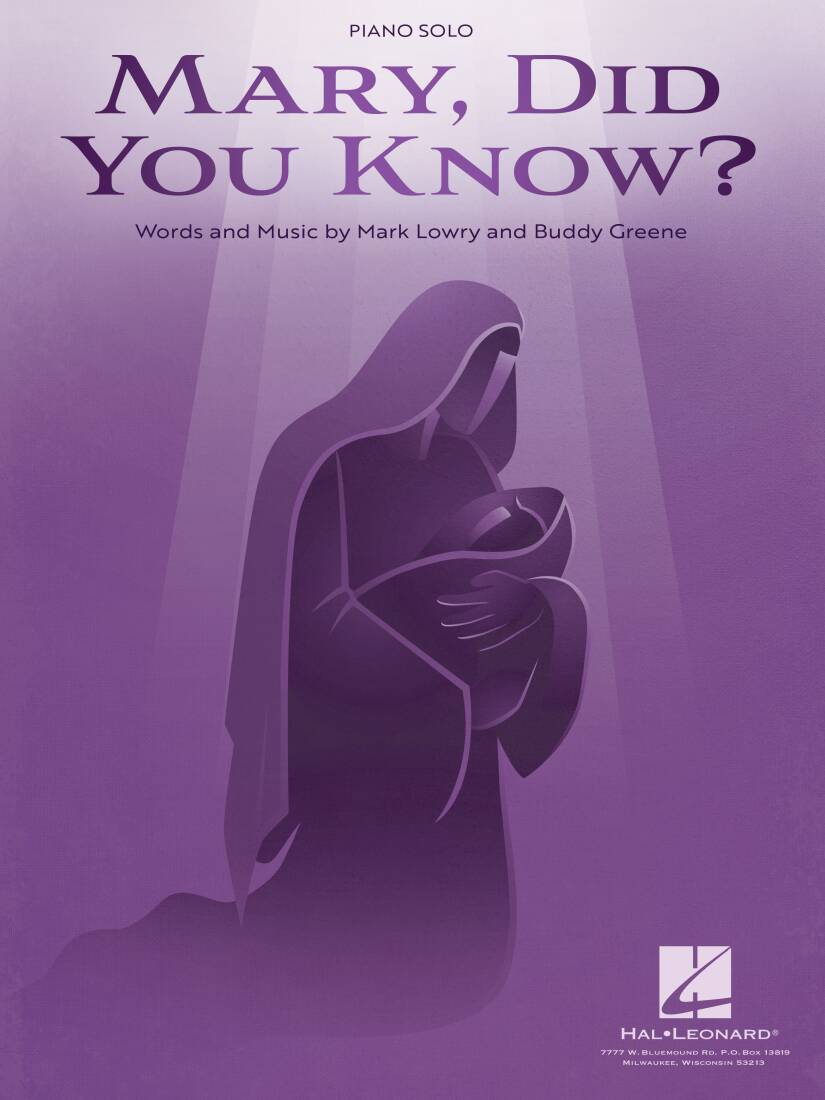 Mary, Did You Know? - Lowry/Greene - Piano - Sheet