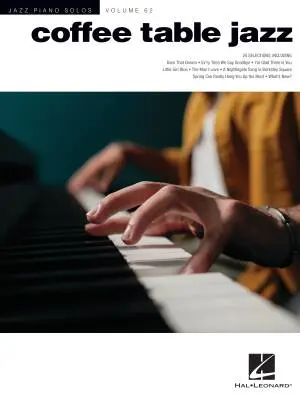 Hal Leonard - Coffee Table Jazz: Jazz Piano Solos, Volume 62 - Piano - Book