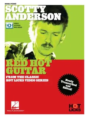 Hal Leonard - Scotty Anderson: Red Hot Guitar - Book/Video Online