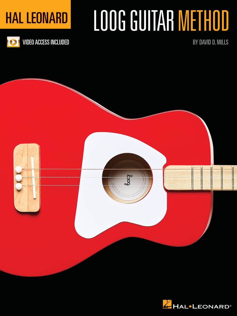 Hal Leonard Loog Guitar Method - Mills - Loog Guitar - Book/Video Online