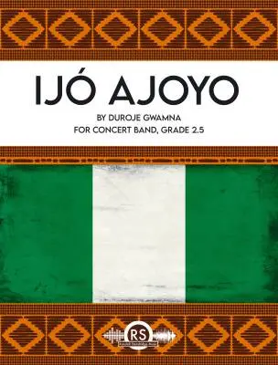Randall Standridge - Ijo Ajoyo - Gwamna - Concert Band - Gr. 2.5