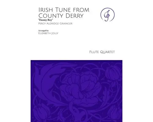 Jolly Music LLC - Irish Tune from County Derry (Danny Boy) - Grainger/Jolly - Flute Quartet