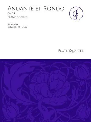 Jolly Music LLC - Andante et Rondo, Op. 25 - Doppler/Jolly - Flute Quartet