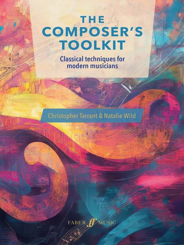The Composer\'s Toolkit - Tarrant/Wild - Book