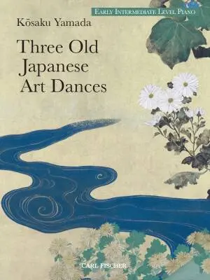Carl Fischer - Three Old Japanese Art Dances - Yamada - Piano - Book