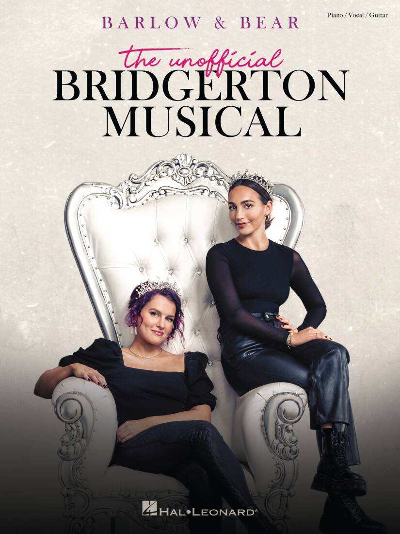 The Unofficial Bridgerton Musical - Barlow/Bear - Piano/Vocal/Guitar - Book