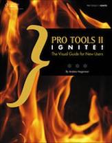 Pro Tools 11 Ignite! - The Visual Guide for New Users - Hagerman - Book