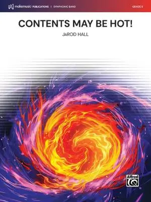 MakeMusic Publications - Contents May Be Hot! - Hall - Concert Band - Gr. 5