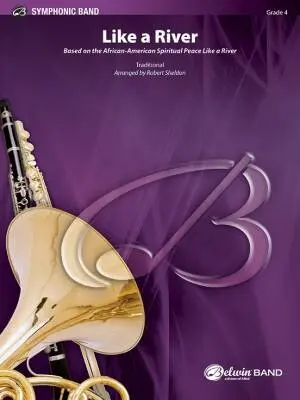 Belwin - Like a River - Sheldon - Concert Band - Gr. 4
