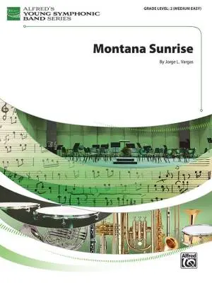 Alfred Publishing - Montana Sunrise - Vargas - Concert Band - Gr. 2