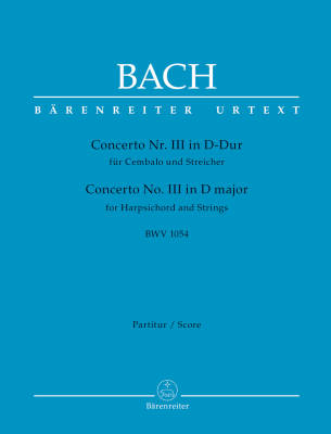 Baerenreiter Verlag - Concerto for Harpsichord and Strings no. 3 D major BWV 1054 - Bach/Breig - Partition complte