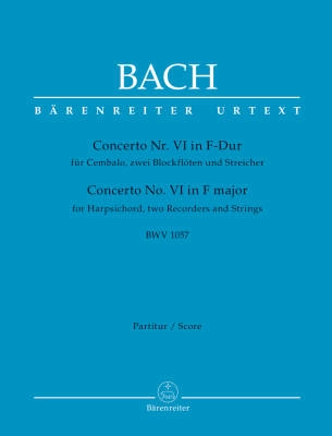 Baerenreiter Verlag - Concerto for Harpsichord, two Recorders and Strings no. 6 F major BWV 1057 - Bach/Breig - Full Score