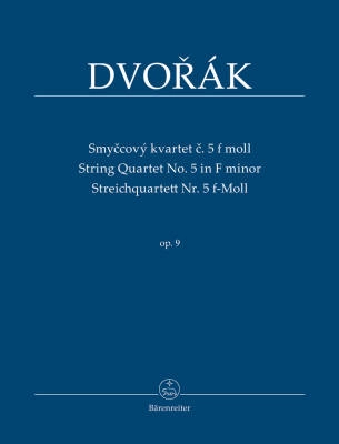 Baerenreiter Verlag - String Quartet no. 5 F minor op. 9 - Dvorak/Burghauser - Study Score
