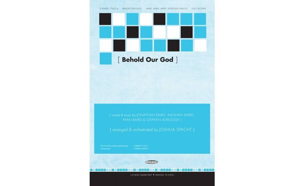 Behold Our God - Baird/Altrogge/Spacht - SATB w/Duet