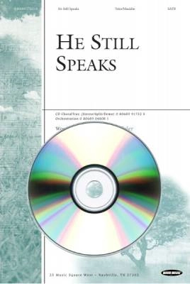 Word Music - He Still Speaks - Toler/Mauldin - ChoralTrax CD